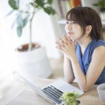 通勤ストレスなし♪ 在宅で叶える自由な働き方